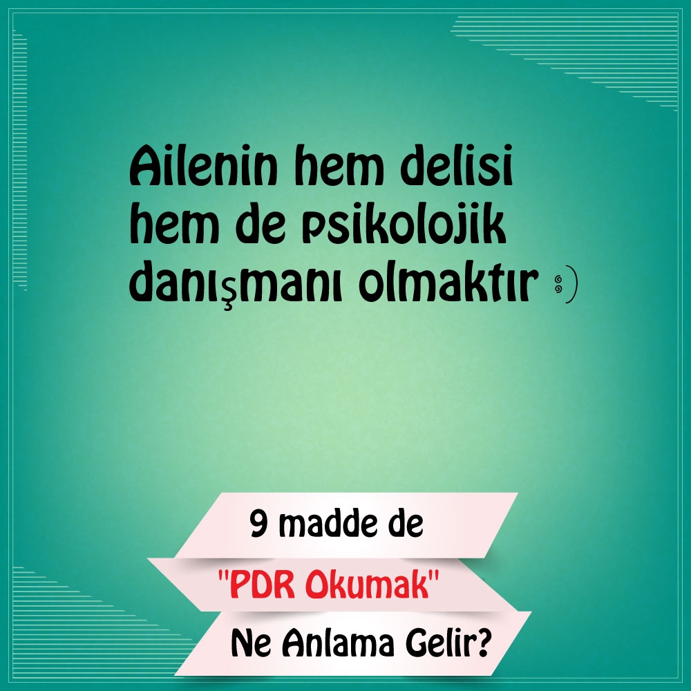 9 Madde de "Pdr okumak" Ne Anlama Gelir? 2