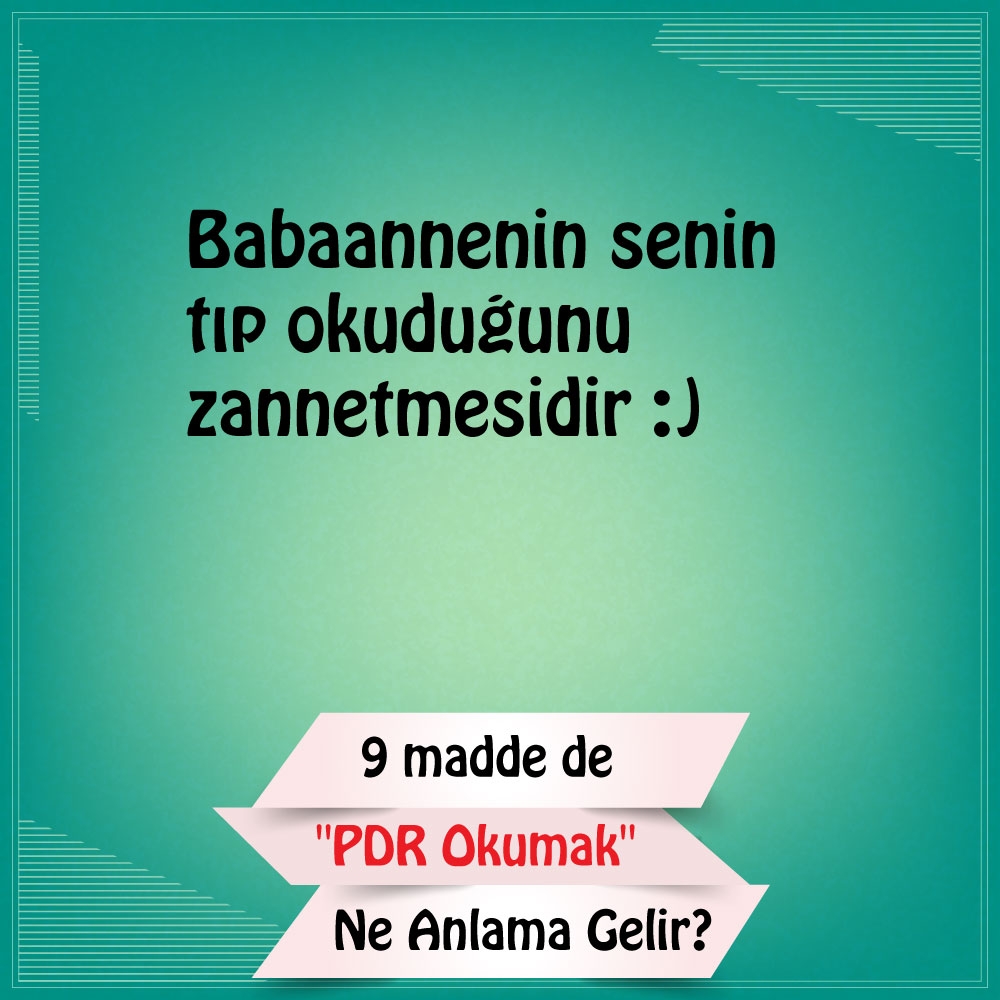 9 Madde de "Pdr okumak" Ne Anlama Gelir? 3