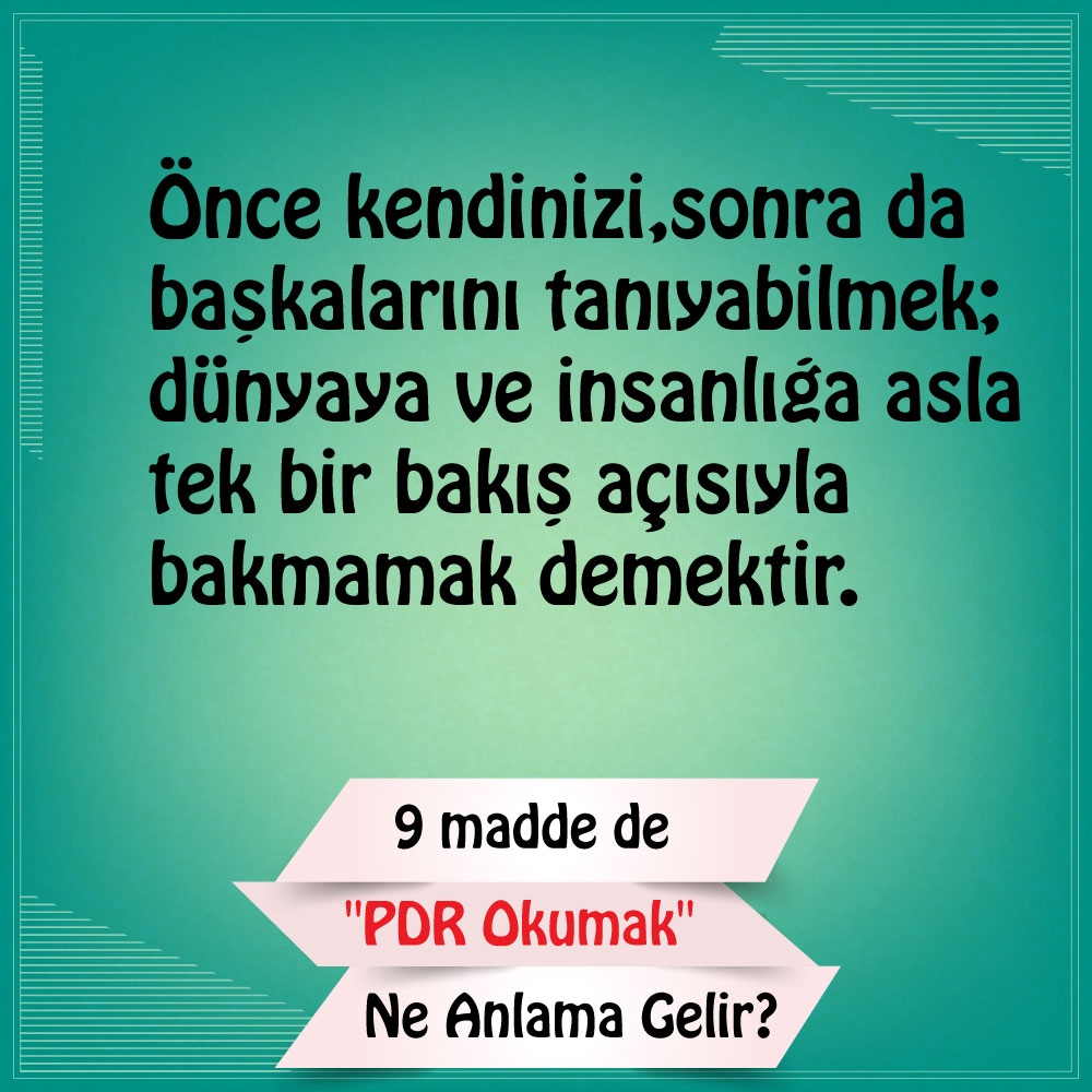 9 Madde de "Pdr okumak" Ne Anlama Gelir? 8