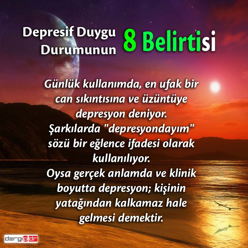 Depresif Duygu Durumunun 8 Belirtisi 1