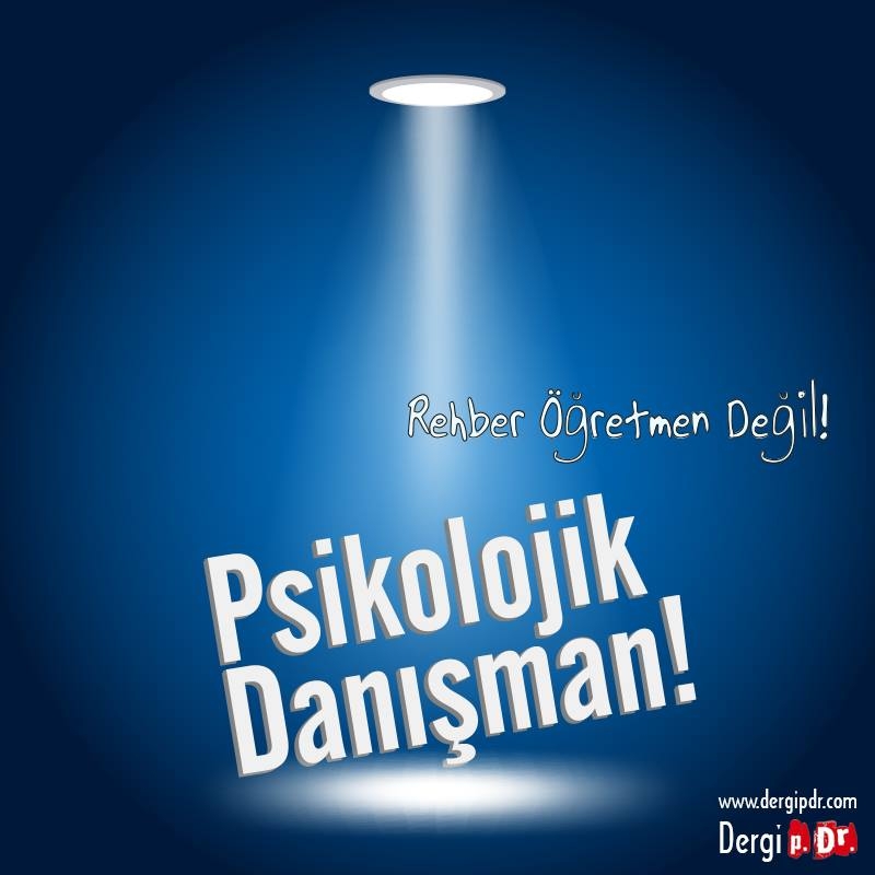 Psikolojik Danışman Olmak 1
