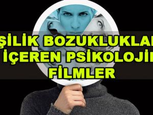 Kişilik Bozuklukları Psikolojik Film Listesi