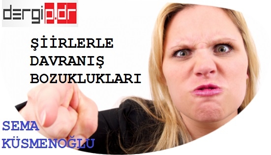 ŞİİRLERLE DAVRANIŞ BOZUKLUKLARI 1