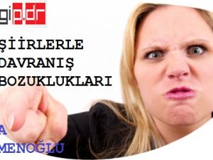 ŞİİRLERLE DAVRANIŞ BOZUKLUKLARI