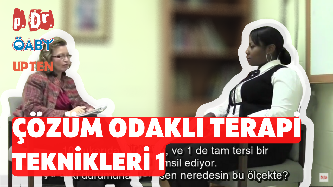 Kısa Süreli Çözüm Odaklı Terapi Teknikleri 1 Vaka Örneği