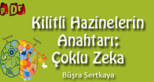 Kilitli Hazinelerin Anahtarı; Çoklu Zeka