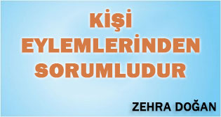 Kişi Eylemlerinden Sorumludur