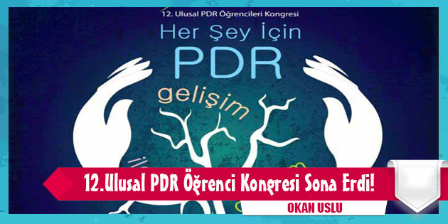 12.Ulusal PDR Öğrenci Kongresi Sona Erdi!
