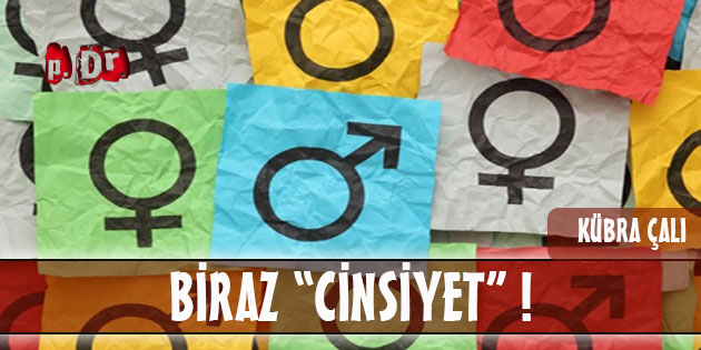 Biraz Cinsiyet!