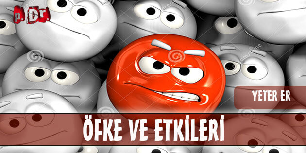 Öfke ve Etkileri